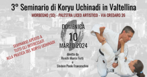 Terzo Seminario di Koryu Uchinadi in Valtellina